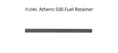 FL046 - Athens - 500 - Fuel Retainer